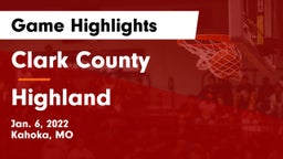 Clark County  vs Highland  Game Highlights - Jan. 6, 2022