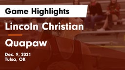 Lincoln Christian  vs Quapaw  Game Highlights - Dec. 9, 2021