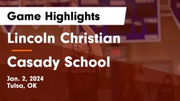 Lincoln Christian  vs Casady School Game Highlights - Jan. 2, 2024