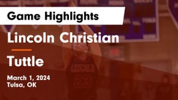 Lincoln Christian  vs Tuttle  Game Highlights - March 1, 2024