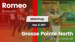 Matchup: Romeo  vs. Grosse Pointe North  2017