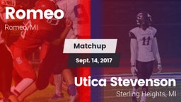 Matchup: Romeo  vs. Utica Stevenson  2017
