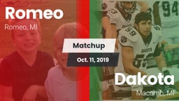 Matchup: Romeo  vs. Dakota  2019
