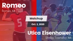 Matchup: Romeo  vs. Utica Eisenhower  2020