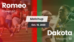 Matchup: Romeo  vs. Dakota  2020