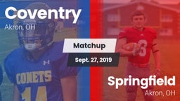 Matchup: Coventry  vs. Springfield  2019
