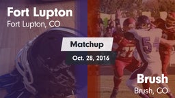 Matchup: Fort Lupton High vs. Brush  2016