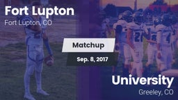Matchup: Fort Lupton High vs. University  2017