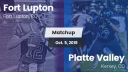Matchup: Fort Lupton High vs. Platte Valley  2018