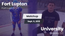 Matchup: Fort Lupton High vs. University  2019