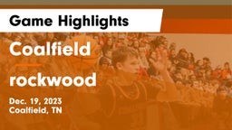Coalfield  vs rockwood  Game Highlights - Dec. 19, 2023