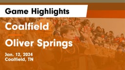 Coalfield  vs Oliver Springs  Game Highlights - Jan. 12, 2024