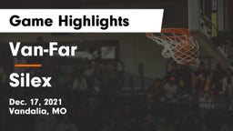 Van-Far  vs Silex  Game Highlights - Dec. 17, 2021