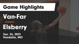 Van-Far  vs Elsberry  Game Highlights - Jan. 26, 2022