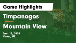 Timpanogos  vs Mountain View  Game Highlights - Jan. 12, 2024