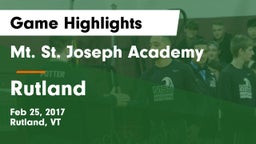 Mt. St. Joseph Academy  vs Rutland  Game Highlights - Feb 25, 2017