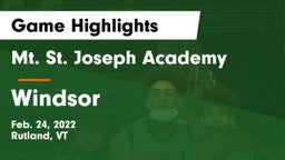Mt. St. Joseph Academy  vs Windsor  Game Highlights - Feb. 24, 2022