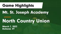 Mt. St. Joseph Academy  vs North Country Union  Game Highlights - March 7, 2022