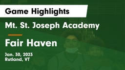 Mt. St. Joseph Academy  vs Fair Haven  Game Highlights - Jan. 30, 2023
