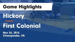 Hickory  vs First Colonial Game Highlights - Nov 26, 2016