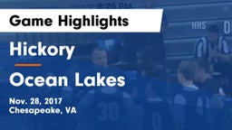 Hickory  vs Ocean Lakes  Game Highlights - Nov. 28, 2017
