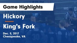 Hickory  vs King's Fork  Game Highlights - Dec. 5, 2017