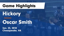 Hickory  vs Oscar Smith  Game Highlights - Jan. 23, 2018