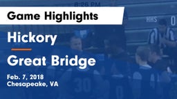 Hickory  vs Great Bridge  Game Highlights - Feb. 7, 2018