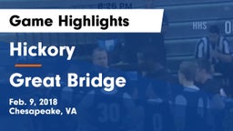 Hickory  vs Great Bridge  Game Highlights - Feb. 9, 2018