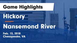 Hickory  vs Nansemond River  Game Highlights - Feb. 13, 2018