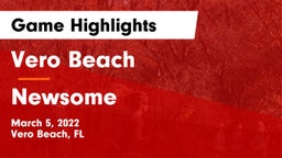Vero Beach  vs Newsome  Game Highlights - March 5, 2022