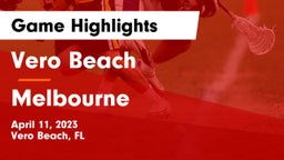 Vero Beach  vs Melbourne  Game Highlights - April 11, 2023