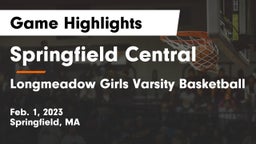 Springfield Central  vs Longmeadow Girls Varsity Basketball Game Highlights - Feb. 1, 2023