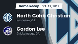 Recap: North Cobb Christian  vs. Gordon Lee  2019