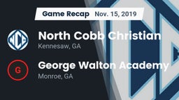 Recap: North Cobb Christian  vs. George Walton Academy  2019