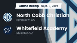 Recap: North Cobb Christian  vs. Whitefield Academy 2021