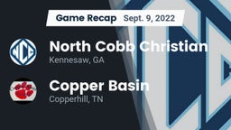 Recap: North Cobb Christian  vs. Copper Basin  2022