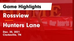 Rossview  vs Hunters Lane  Game Highlights - Dec. 20, 2021