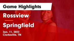 Rossview  vs Springfield  Game Highlights - Jan. 11, 2022