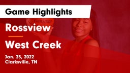 Rossview  vs West Creek  Game Highlights - Jan. 25, 2022