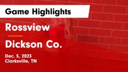 Rossview  vs Dickson Co. Game Highlights - Dec. 5, 2023
