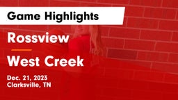 Rossview  vs West Creek Game Highlights - Dec. 21, 2023
