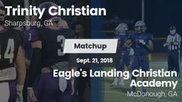 Matchup: Trinity Christian vs. Eagle's Landing Christian Academy  2018