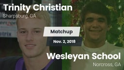Matchup: Trinity Christian vs. Wesleyan School 2018