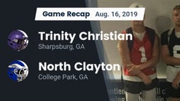 Recap: Trinity Christian  vs. North Clayton  2019