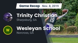 Recap: Trinity Christian  vs. Wesleyan School 2019