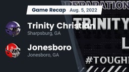 Recap: Trinity Christian  vs. Jonesboro  2022