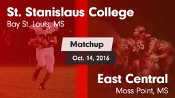 Matchup: St. Stanislaus vs. East Central  2016