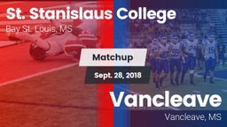 Matchup: St. Stanislaus vs. Vancleave  2018