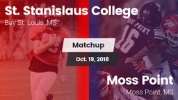 Matchup: St. Stanislaus vs. Moss Point  2018